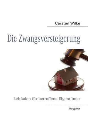 cover image of Die Zwangsversteigerung